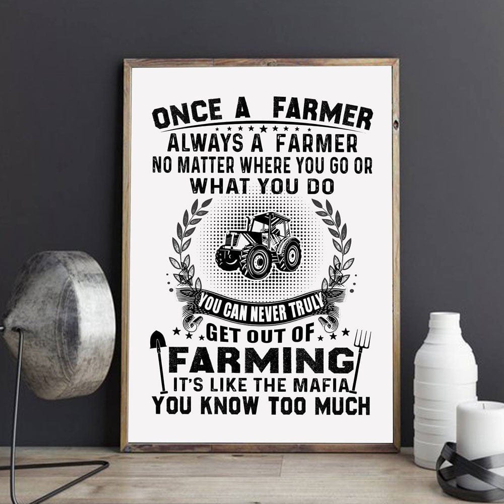 Once A Farmer Always A Farmer Poster, Canvas