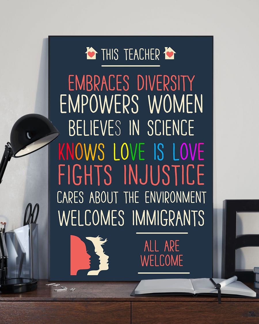 This Teacher Embraces Diversity Poster